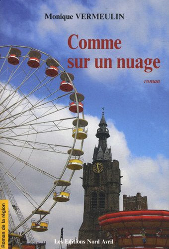 Comme sur un nuage - Monique Vermeulin