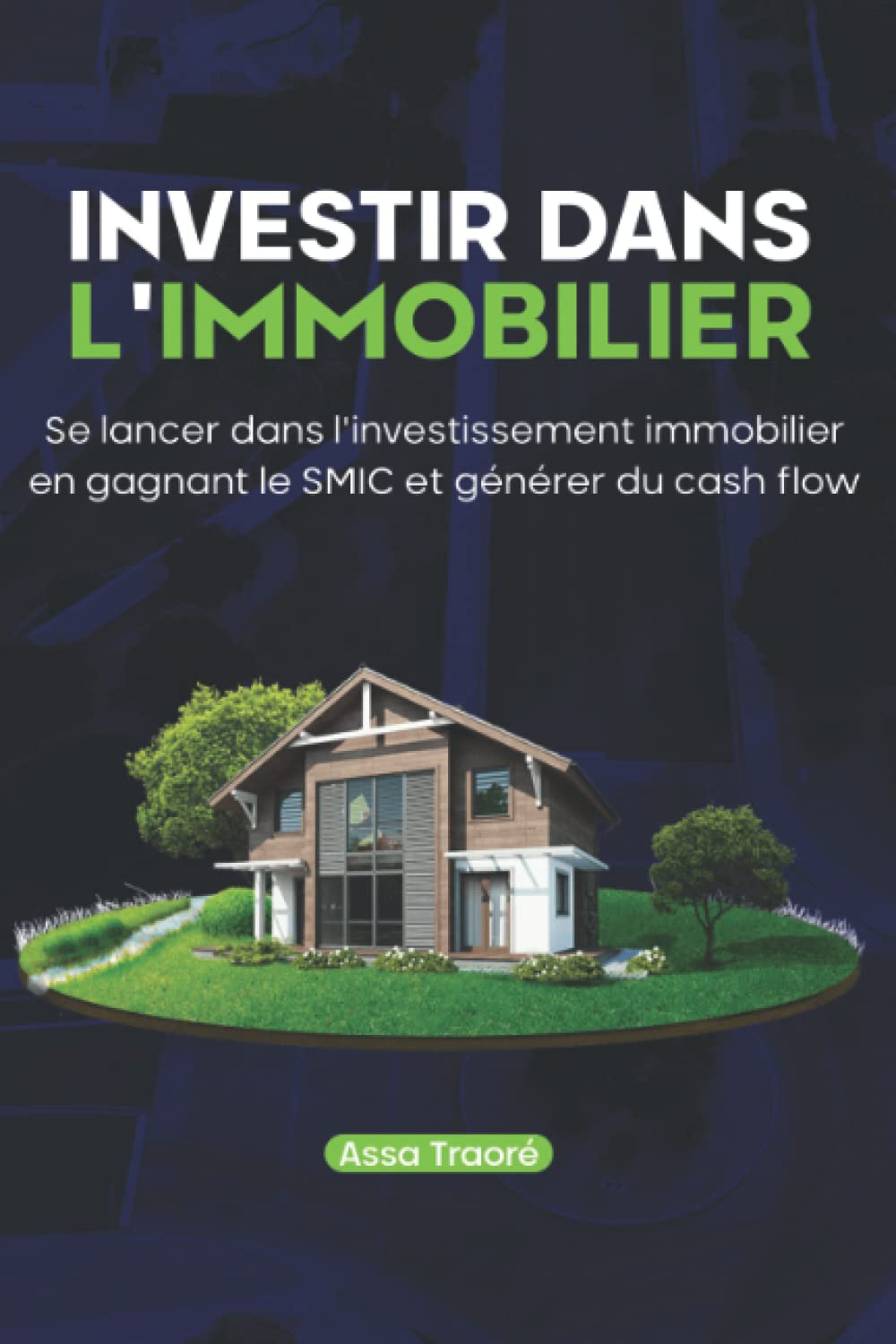 Investir dans l'immobilier - Assa Traoré